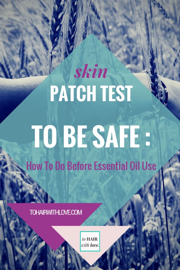 Skin Patch Test To Be Safe: How To Do Before Essential Oil Use